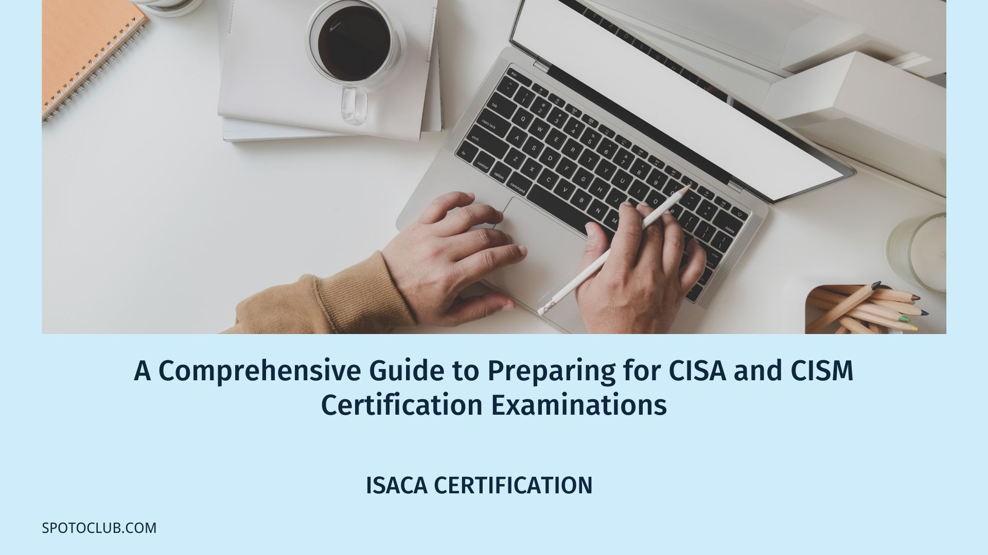 CISA and CISM